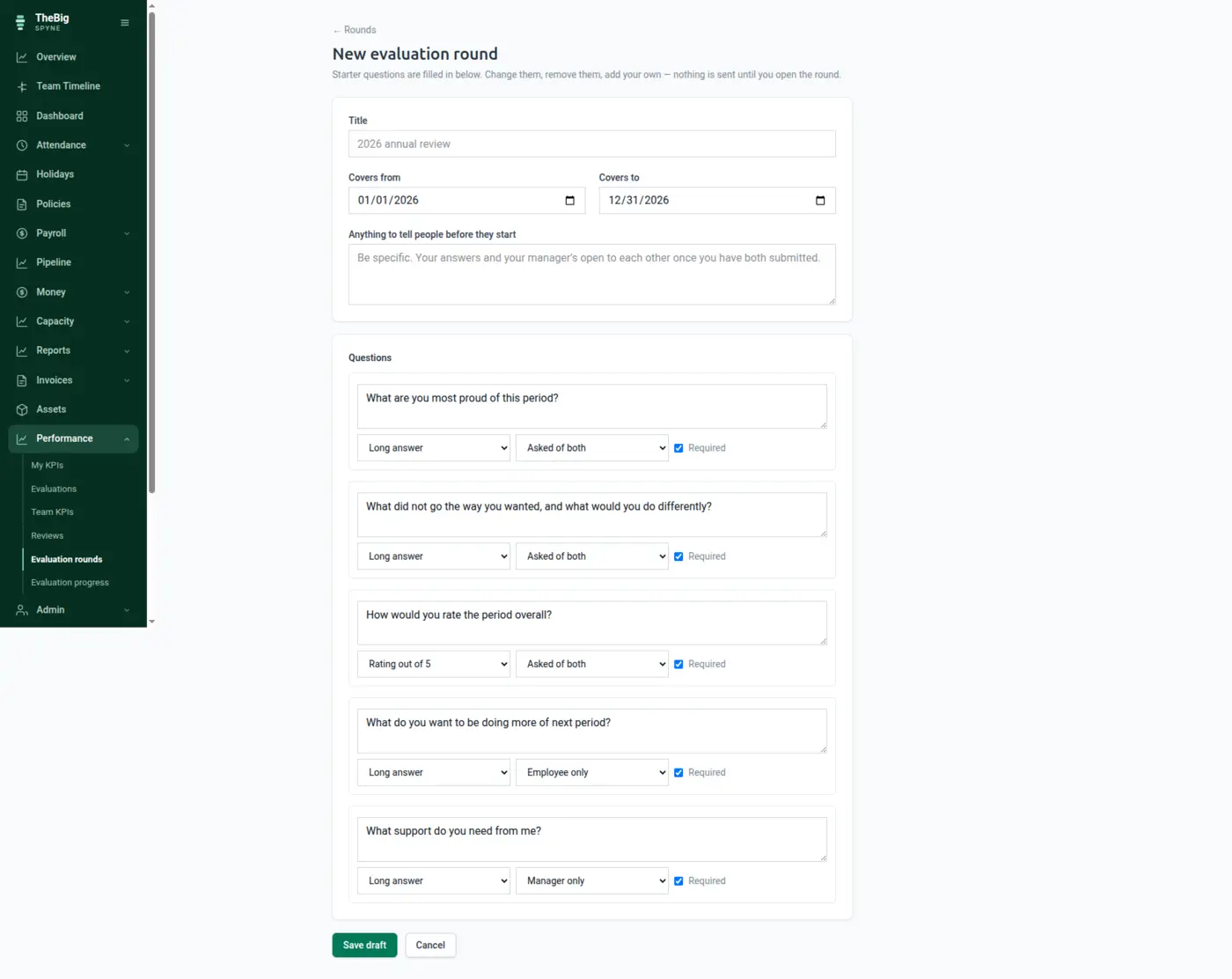 Building an evaluation round with questions, their type and who each is asked of
